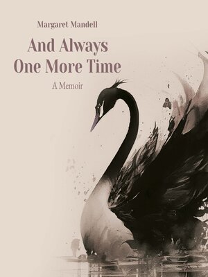 cover image of And Always One More Time
